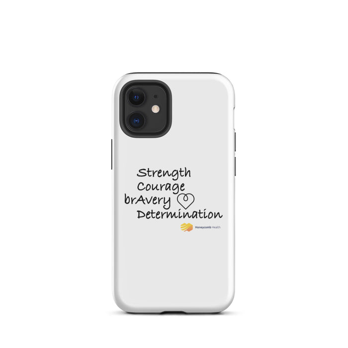 Honeycomb Health Strength, Courage, Bravery, Determination Tough iPhone Case