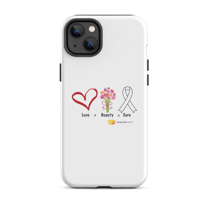 Love, Beauty, Cure Tough iPhone Case