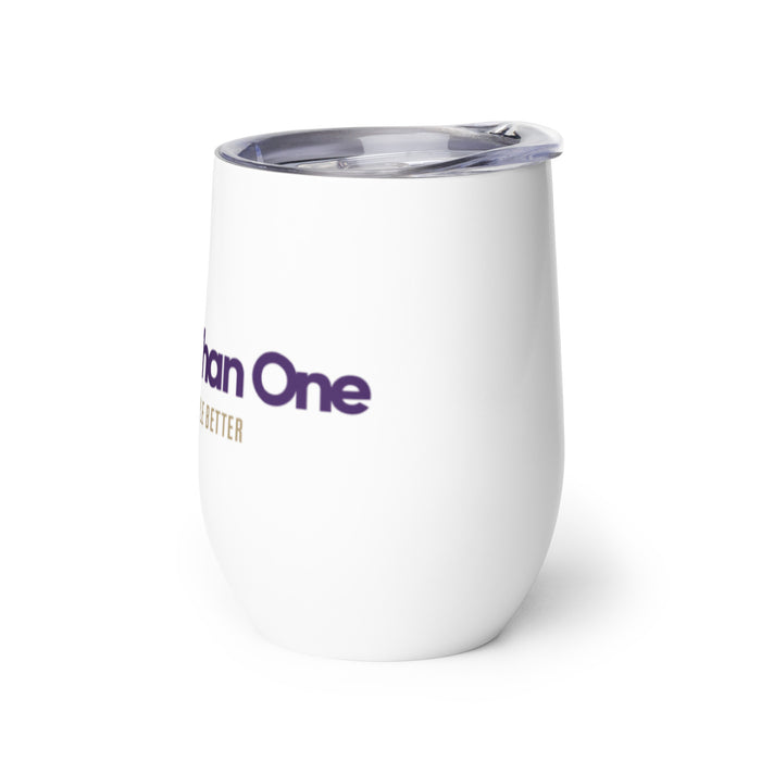 Greater Than One Wine tumbler