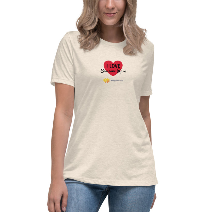 I Love Someone Rare Women's Relaxed T-Shirt